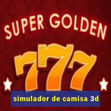 simulador de camisa 3d